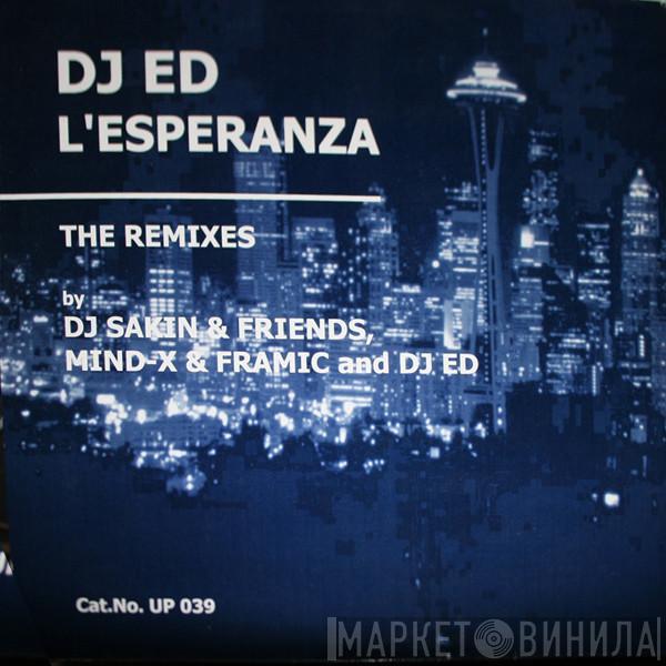 DJ Ed - L'Esperanza - The Remixes