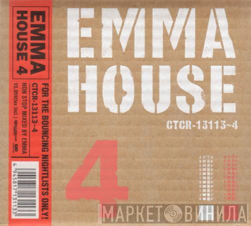 DJ Emma - Emma House 4