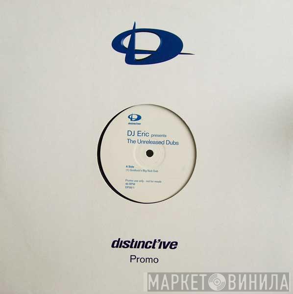 DJ Eric - Desire (The Unreleased Dubs)
