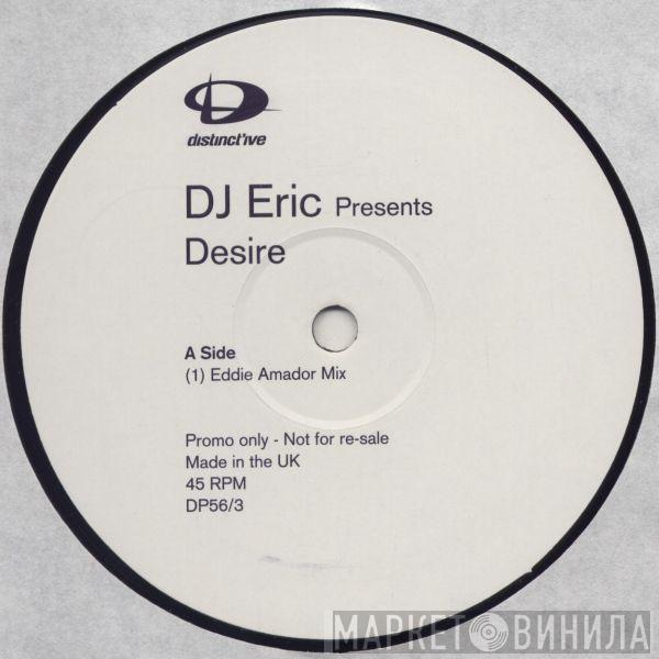 DJ Eric - Desire