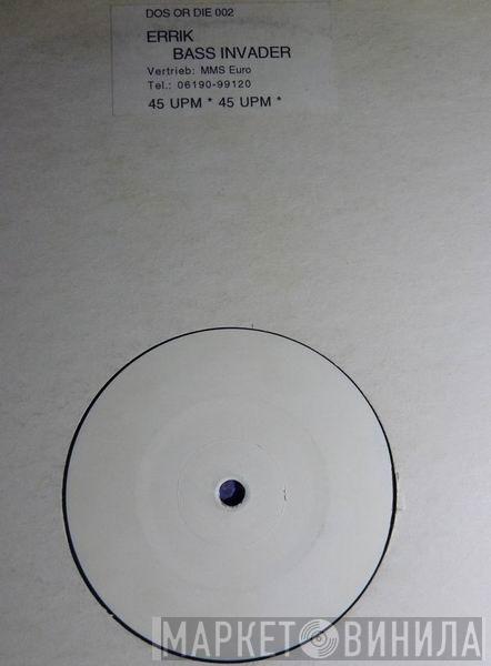 DJ Errik - Bass Invaders