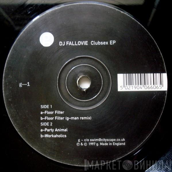 DJ Fallovie - Clubsex EP