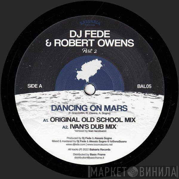 DJ Fede, Robert Owens - Dancing On Mars