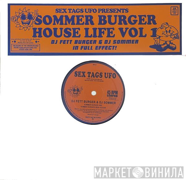 DJ Fett Burger, Dj Sommer - Sommer Burger House Life Vol 1
