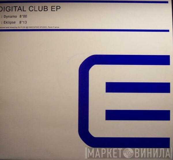 DJ Flex - Digital Club EP