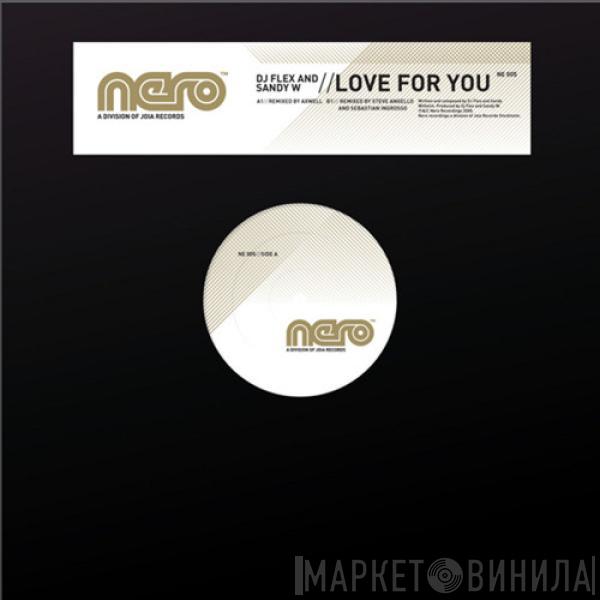 DJ Flex, Sandy Wilhelm - Love For You