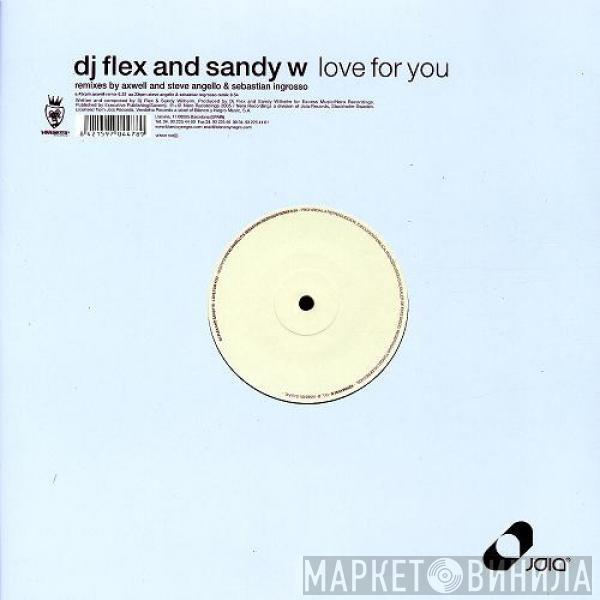 DJ Flex, Sandy Wilhelm - Love For You