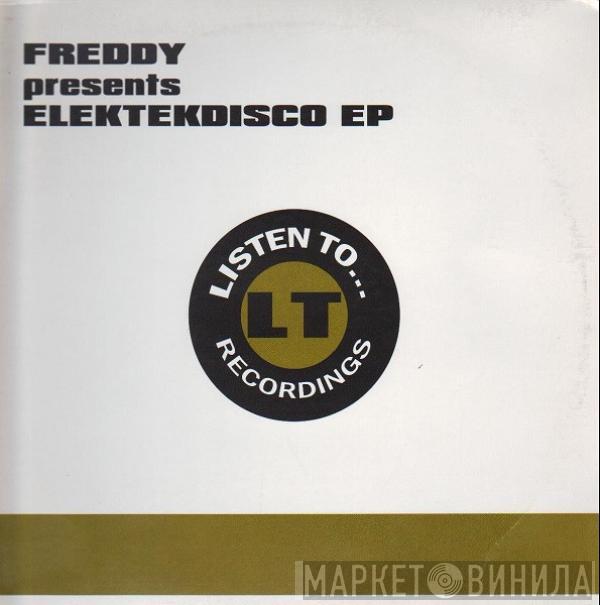 DJ Freddy - Elektekdisco EP