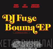 DJ Fuse  - Bouma EP