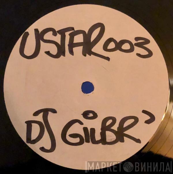 DJ Gilb'R - Espece Funk