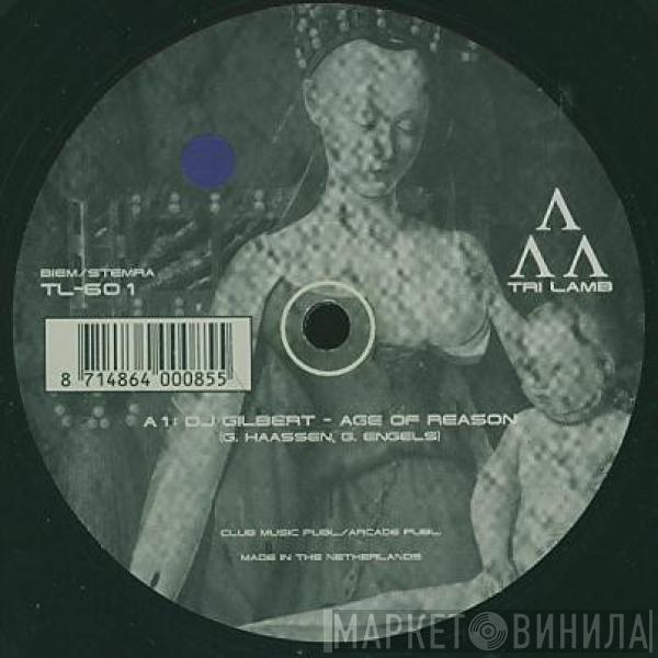 DJ Gilbert - Age Of Reason