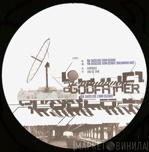 DJ Godfather - Via Satellite From Detroit