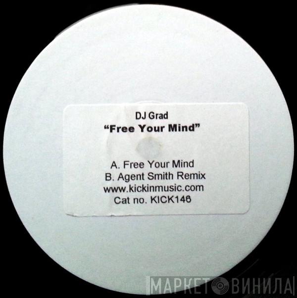 DJ Grad - Free Your Mind
