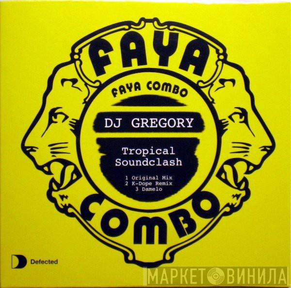 DJ Gregory - Tropical Soundclash