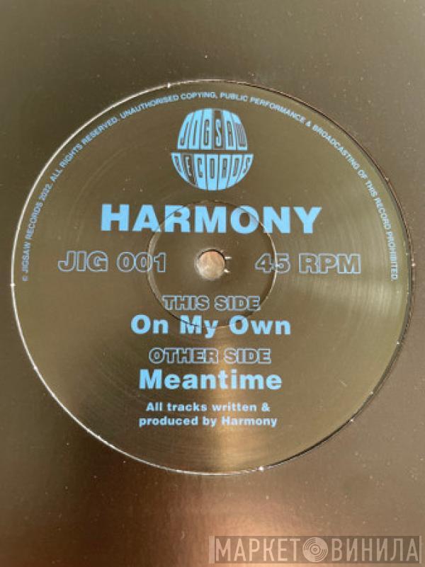 DJ Harmony - Meantime / On My Own