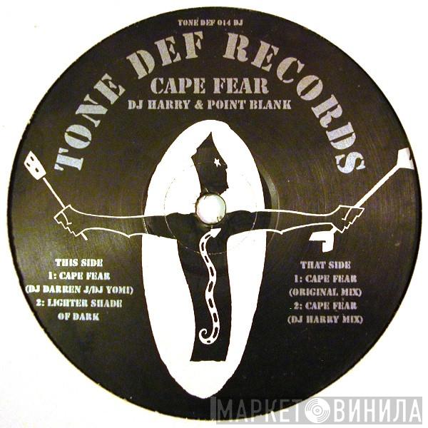DJ Harry , Point Blank  - Cape Fear