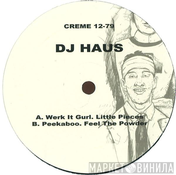 DJ Haus - Peekaboo EP