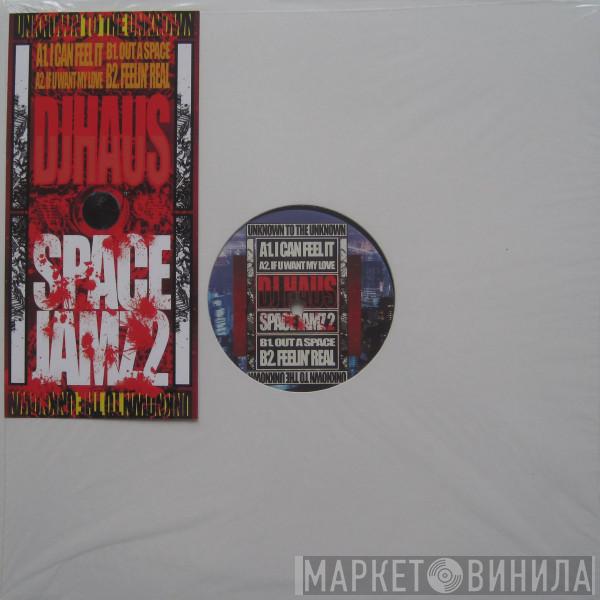 DJ Haus - Space Jamz Vol.2