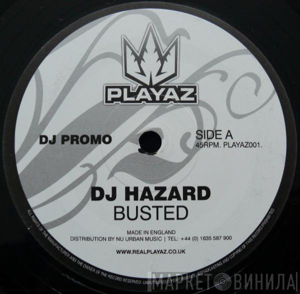 DJ Hazard - Busted / 0121