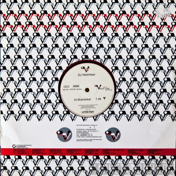 DJ Hitch Hiker  - Brainticket