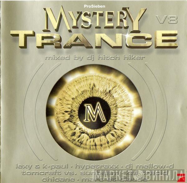  DJ Hitch Hiker  - Mystery Trance V8