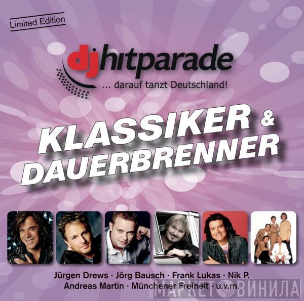  - DJ-Hitparade Klassiker & Dauerbrenner