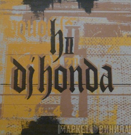 DJ Honda - II - Album Sampler Part 1