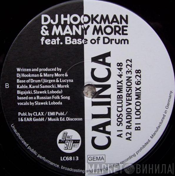 DJ Hookman, Many More, Base Of Drum - Calinca