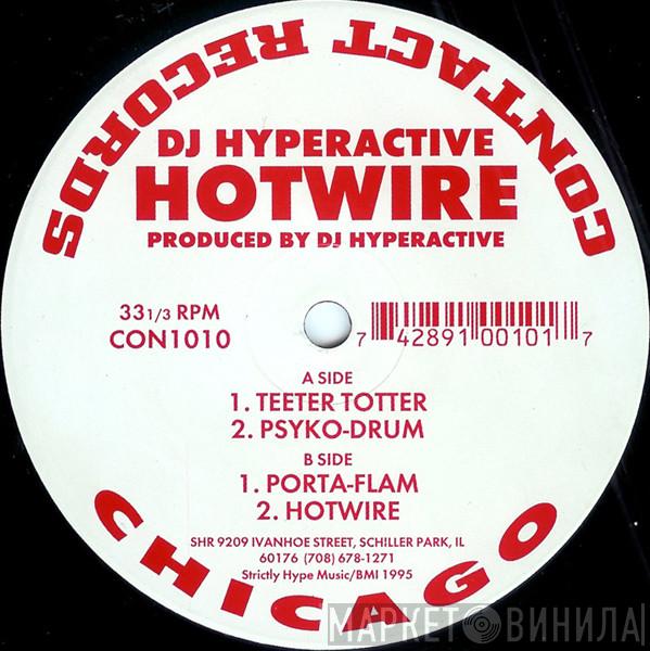 DJ Hyperactive - Hotwire