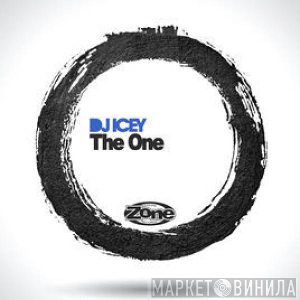  DJ Icey  - The One