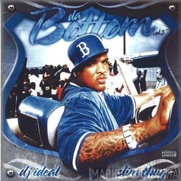 , DJ Ideal   Slim Thug  - Da Bottom Vol. 3