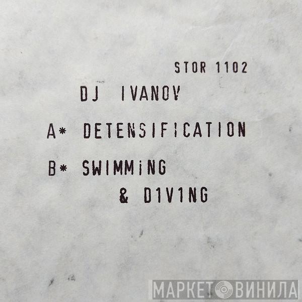 DJ Ivanov - Detensification / Swimming and Diving