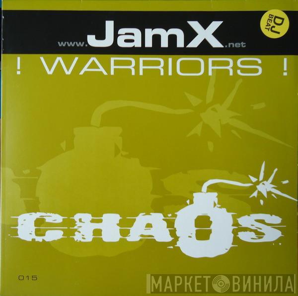 DJ JamX - Warriors