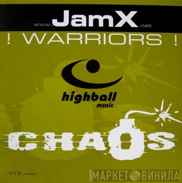 DJ JamX - Warriors