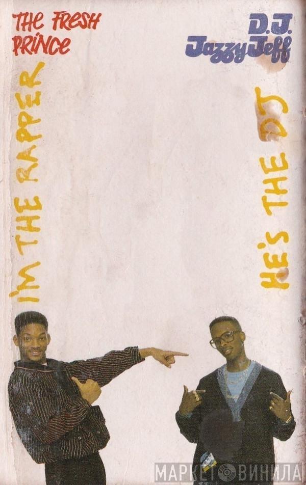  DJ Jazzy Jeff & The Fresh Prince  - He's The DJ, I'm The Rapper