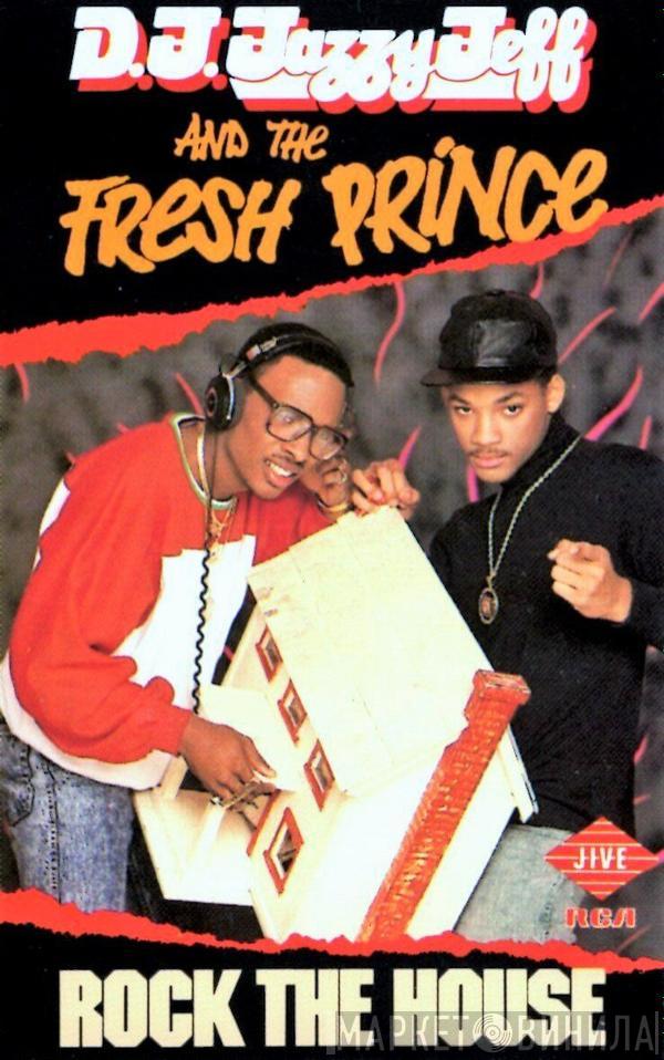  DJ Jazzy Jeff & The Fresh Prince  - Rock The House