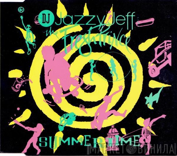 DJ Jazzy Jeff & The Fresh Prince - Summertime
