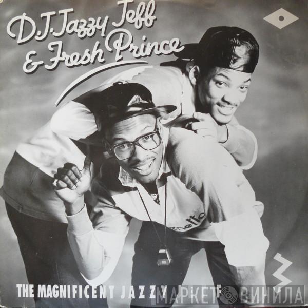 DJ Jazzy Jeff & The Fresh Prince - The Magnificent Jazzy Jeff