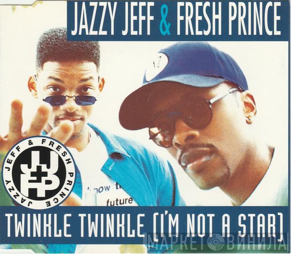 DJ Jazzy Jeff & The Fresh Prince - Twinkle Twinkle (I'm Not A Star)