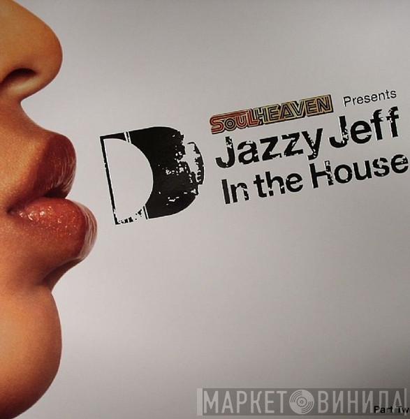 DJ Jazzy Jeff - In The House (Part Two)