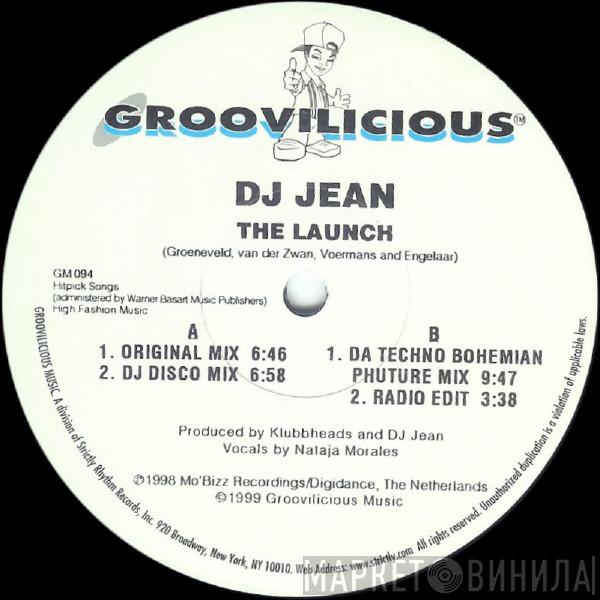 DJ Jean - The Launch / U Got My Love