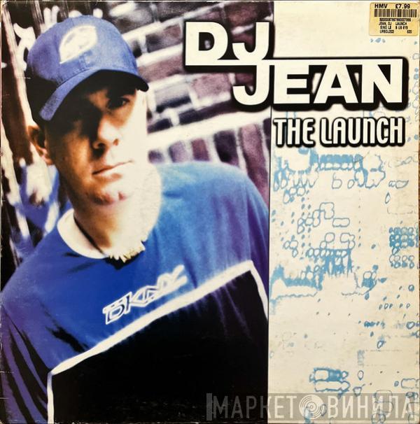  DJ Jean  - The Launch