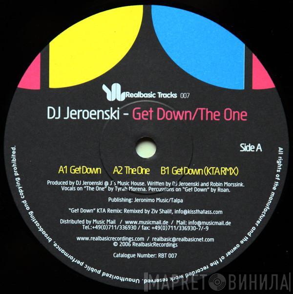 DJ Jeroenski - Get Down / The One