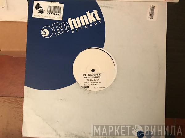 DJ Jeroenski - My One Love