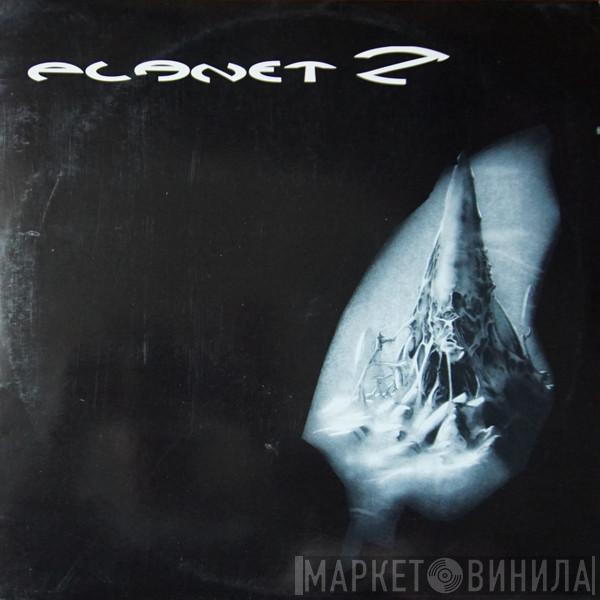 DJ Joe XN2, Planet 2 - Primal Drums / Planet 2