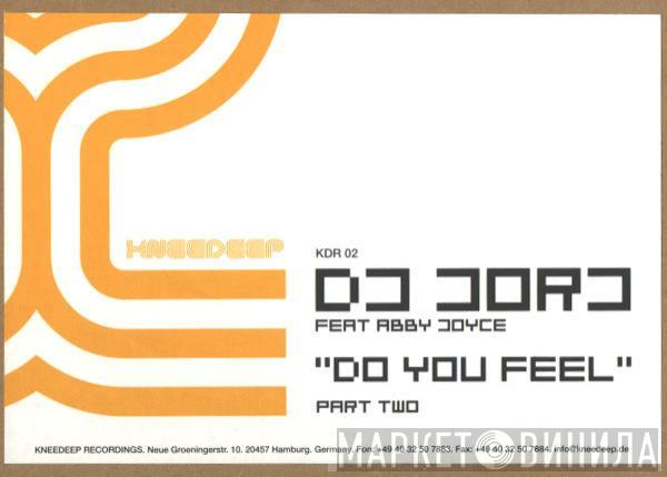  DJ Jorj  - Do You Feel (Part Two)