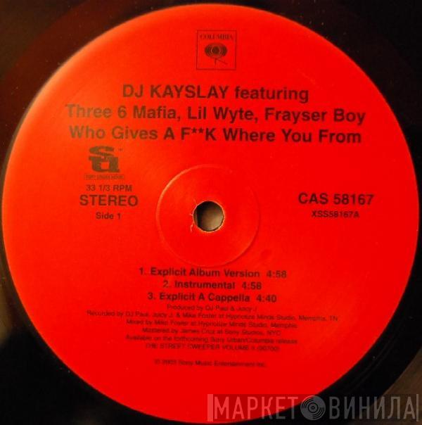 DJ Kay Slay, Three 6 Mafia, Lil' Wyte, Frayser Boy - Who Gives A F**k Where You From