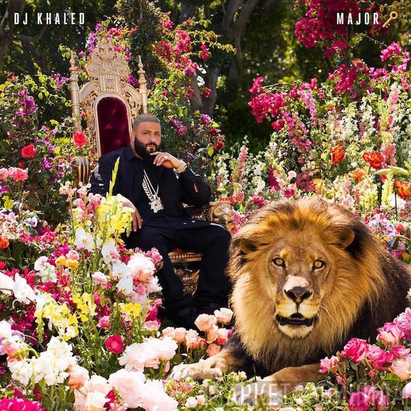 DJ Khaled - Major Key