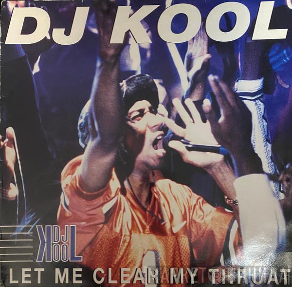 DJ Kool - Let Me Clear My Throat