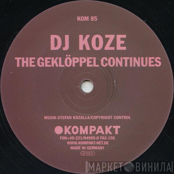 DJ Koze - The Geklöppel Continues
